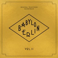 Purchase VA - Babylon Berlin (Original Television Soundtrack, Vol. II)