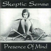 Purchase Skeptic Sense - Presence Of Mind