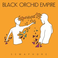 Purchase Black Orchid Empire - Semaphore