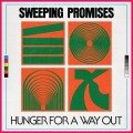 Buy Sweeping Promises - Hunger For A Way Out Mp3 Download
