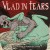 Buy Vlad In Tears - Dead Stories Of Forsaken Lovers Mp3 Download