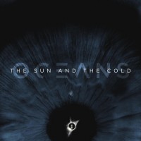 Purchase Oceans - The Sun And The Cold