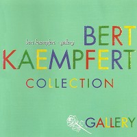 Purchase Bert Kaempfert - Collection (German Series) Vol. 10: Gallery