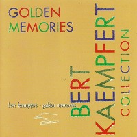 Purchase Bert Kaempfert - Collection (German Series) Vol. 11: Golden Memories