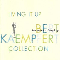Purchase Bert Kaempfert - Collection (German Series) Vol. 12: Living It Up