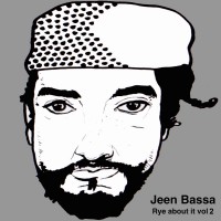 Purchase Jeen Bassa - Rye About It Vol. 2