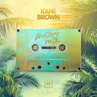 Purchase Kane Brown - Mixtape Vol. 1 (EP)
