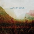 Buy Nature Work - Nature Work Mp3 Download
