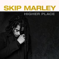 Purchase Skip Marley - Higher Place