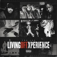 Purchase The Lox - Living Off Xperience