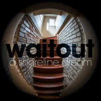 Purchase A Shoreline Dream - Waitout (EP)