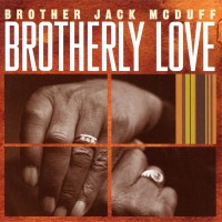 Purchase Jack McDuff - Brotherly Love