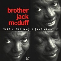 Purchase Jack McDuff - That's The Way I Feel About It
