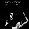 Buy Mankunku Quartet - Yakhal' Inkomo (Vinyl) Mp3 Download