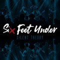 Buy Silent Theory - Six Feet Under (CDS) Mp3 Download