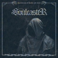 Purchase Soulcaster - Maelstrom Of Death And Steel (EP)