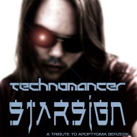 Purchase Technomancer - Starsign (A Tribute To Apoptygma Berzerk)