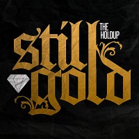 Purchase The Holdup - Still Gold