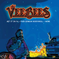 Purchase The Veebees - Fair Dinkum Rock 'n' Roll + Get It In Ya + More