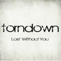 Buy Torndown - Lost Without You (EP) Mp3 Download