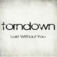 Purchase Torndown - Lost Without You (EP)