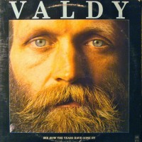 Purchase Valdy - See How The Years Have Gone By (Vinyl)