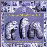 Purchase To Live And Shave In L.A. - The Wigmaker In Eighteenth-Century Williamsburg CD1