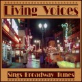 Buy Living Voices - Sings Broadway Tunes Mp3 Download