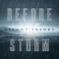 Buy Silent Theory - Before The Storm (CDS) Mp3 Download