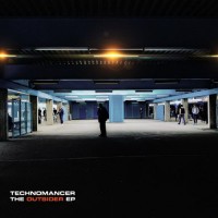 Purchase Technomancer - The Outsider (EP)
