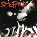 Buy Spermbirds - Get Off The Stage CD1 Mp3 Download