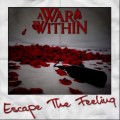 Buy A War Within - Escape The Feeling (CDS) Mp3 Download