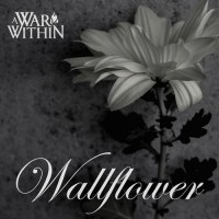 Purchase A War Within - Wallflower (CDS)