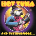 Buy Hot Tuna - And Furthurmore... Mp3 Download