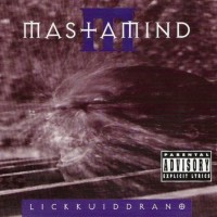 Purchase Mastamind - Lickkuiddrano (EP)