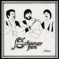 Buy Schooner Fare - Alive (Vinyl) Mp3 Download