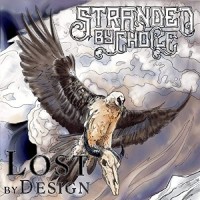 Purchase Stranded By Choice - Lost By Design