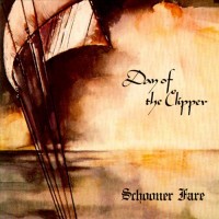 Purchase Schooner Fare - Day Of The Clipper (Vinyl)