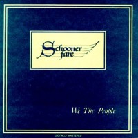 Purchase Schooner Fare - We The People (Vinyl)