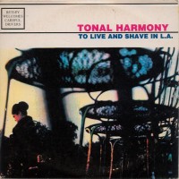 Purchase To Live And Shave In L.A. - Tonal Harmony