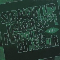 Purchase DJ Assault - Straight Up Detroit Shit Vol. 4