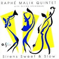 Purchase Raphe Malik - Sirens Sweet & Slow