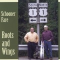 Buy Schooner Fare - Roots And Wings Mp3 Download