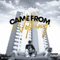 Buy Elias - Came From Nothing Mp3 Download