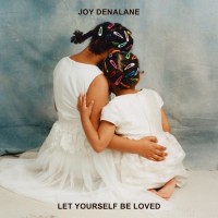 Purchase Joy Denalane - Let Yourself Be Loved