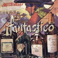 Purchase Mitch Webb And The Swindles - Fantastico