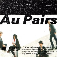 Purchase Au Pairs - Equal But Different - BBC Sessions 79-81