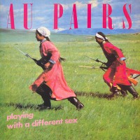 Purchase Au Pairs - Playing With A Different Sex (Deluxe Edition)