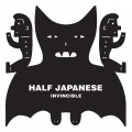 Buy Half Japanese - Invincible Mp3 Download