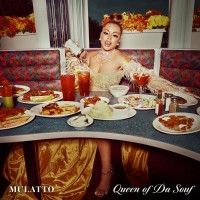 Purchase Mulatto - Queen Of Da Souf
